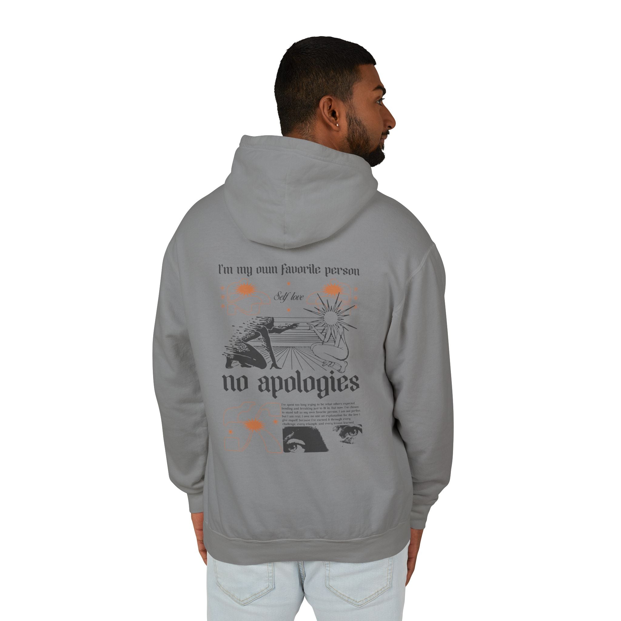 I’m my own favorite person—no apologies Hoodie