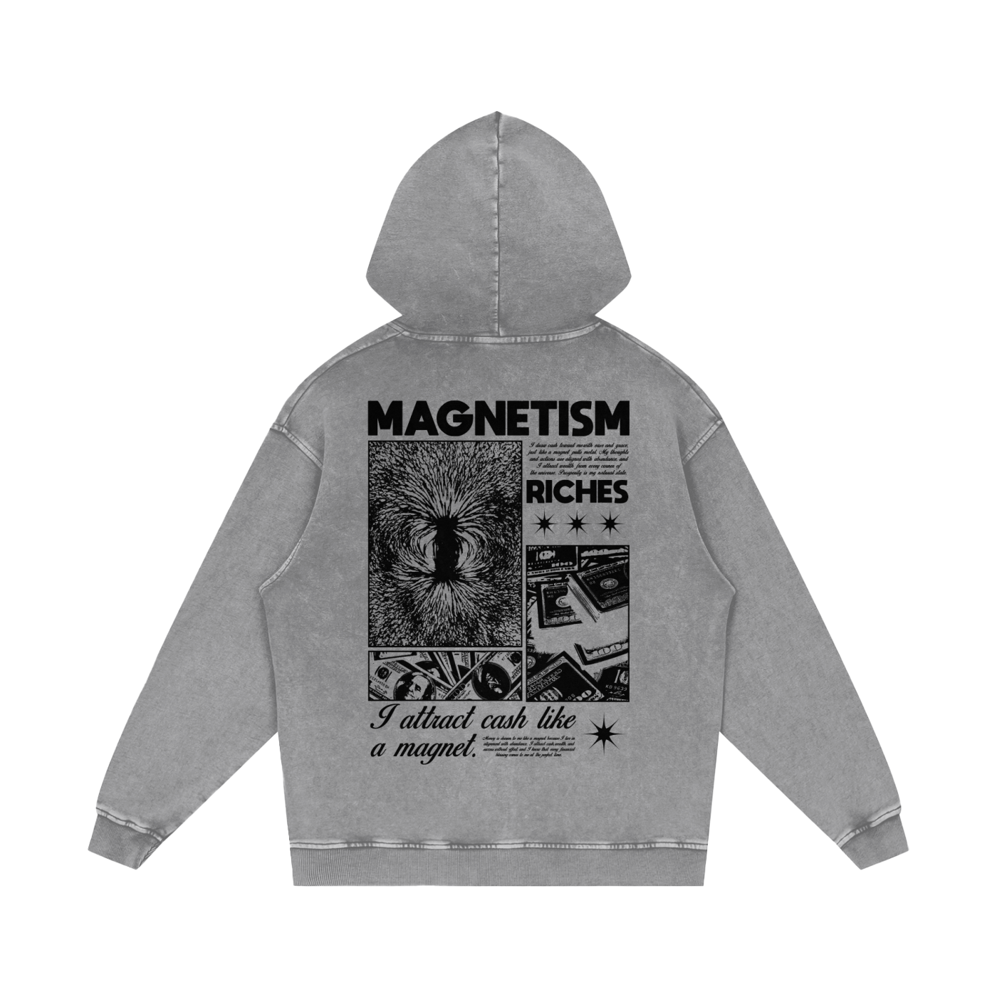 I Attract Cash Like A Magnet Snow Washed Loose Cotton Hoodie