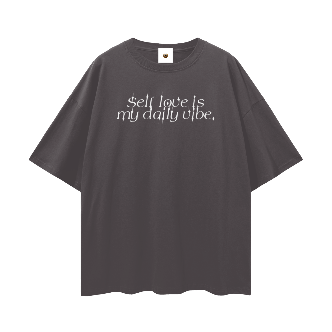 Self Love Is My Daily Vibe Streetwear Loose Drop Shoulder T-Shirt