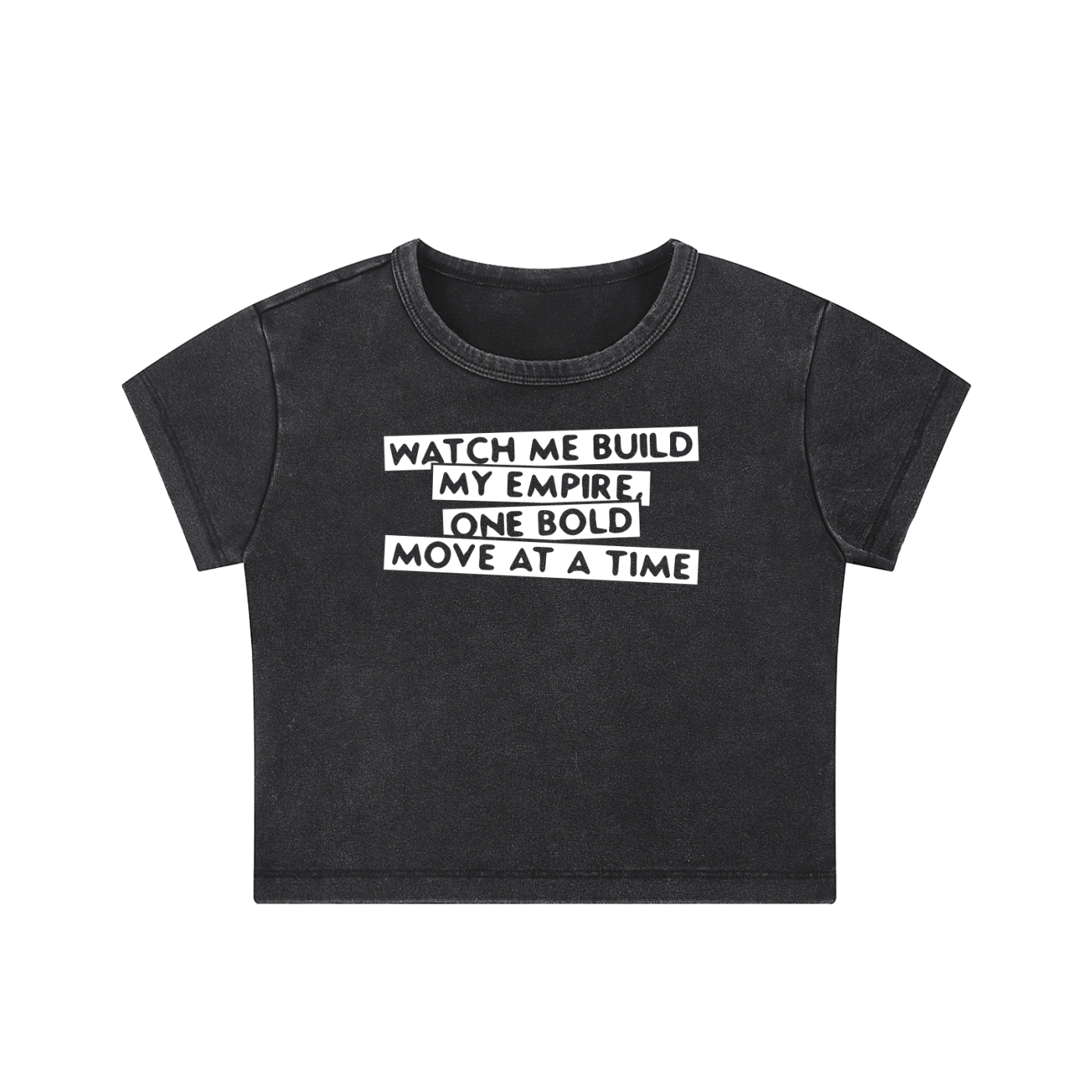 Watch Me Build My Empire Snow Washed Crop Top