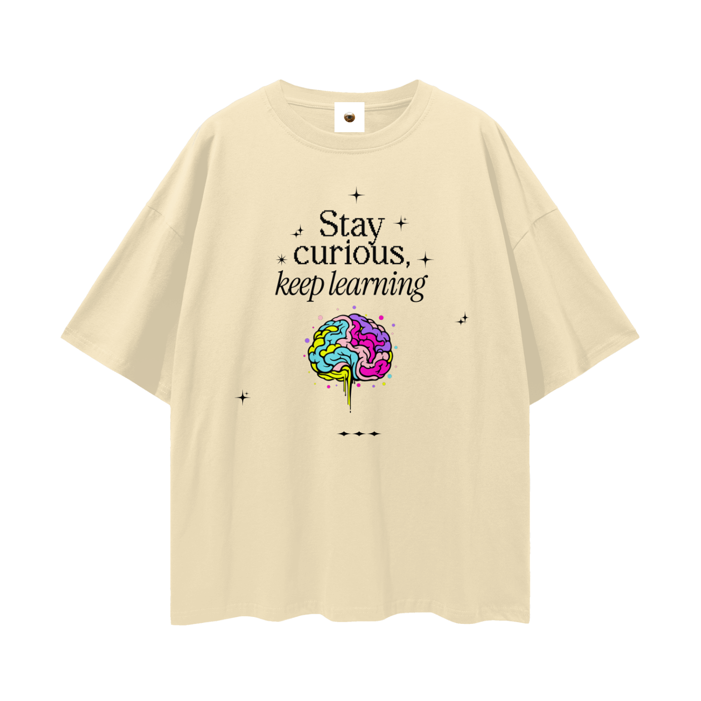 Stay Curious Keep Learning Streetwear Loose Drop Shoulder T-Shirt