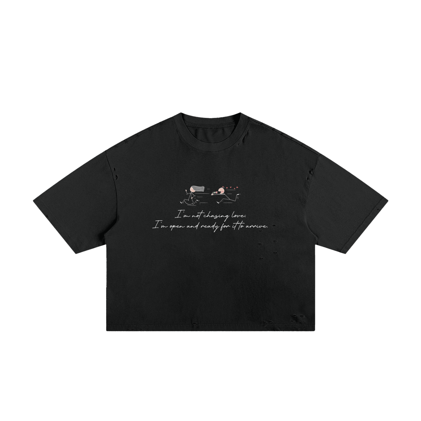 Im Not Chasing Love Classic Frayed Boxy Tee