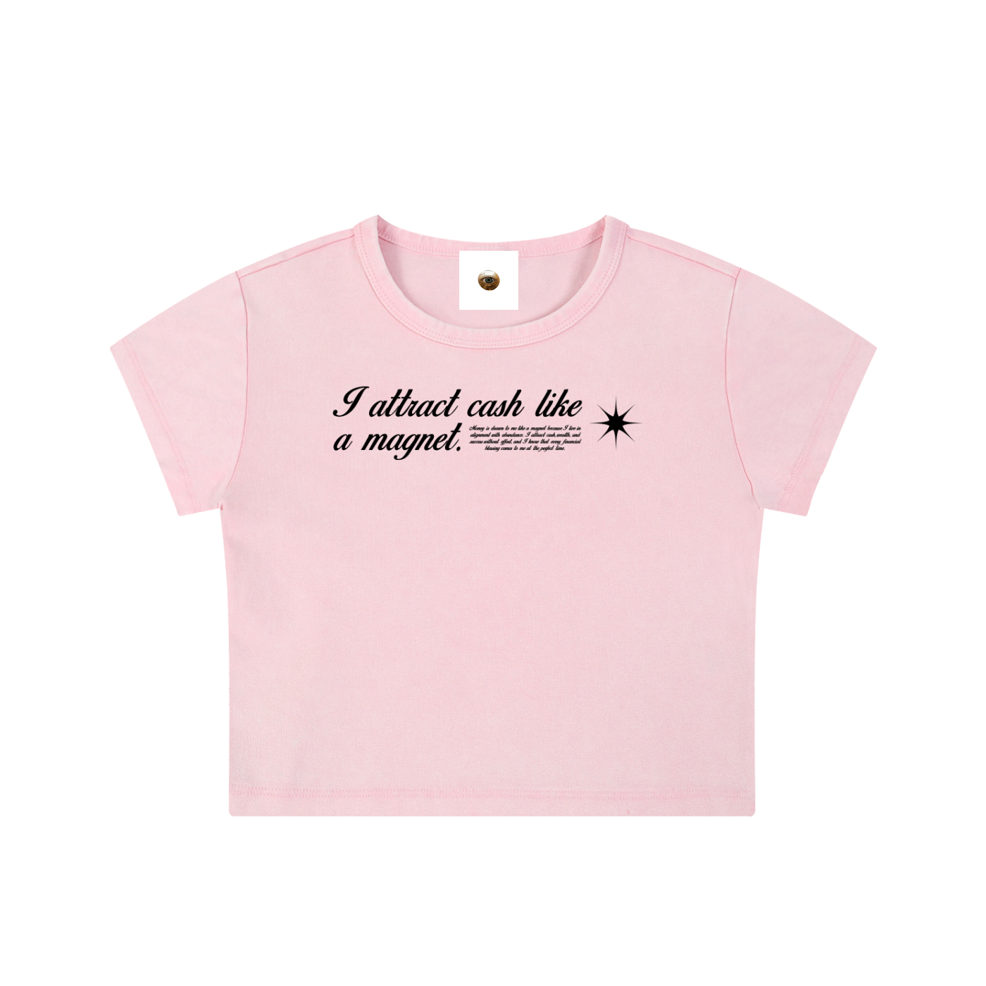 I Attract Cash Like A Magnet Snow Washed Crop Top