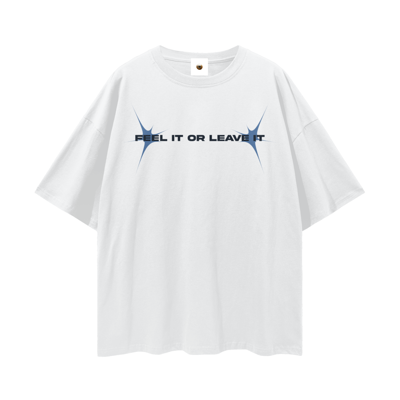 Feel It or Leave It Streetwear Loose Drop Shoulder T-Shirt