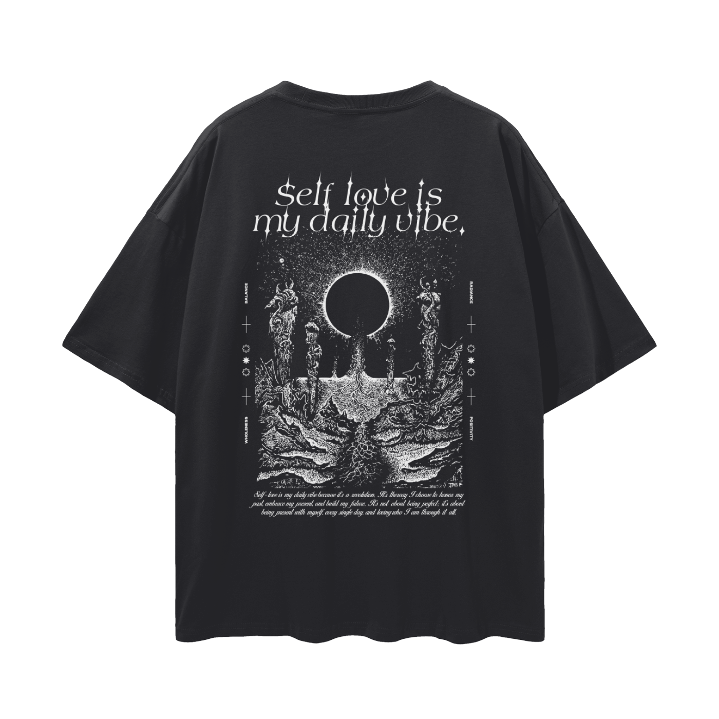 Self Love Is My Daily Vibe Streetwear Loose Drop Shoulder T-Shirt