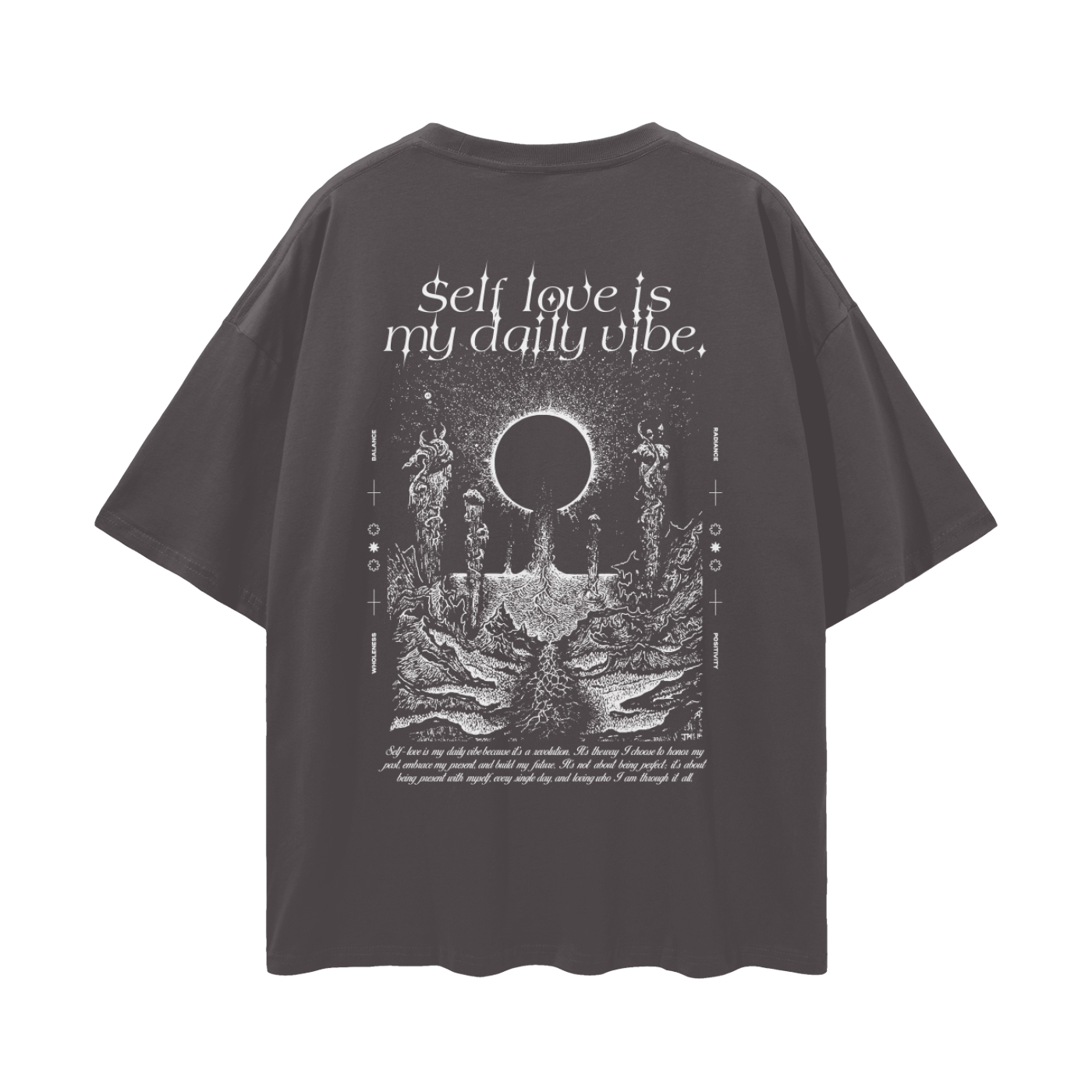 Self Love Is My Daily Vibe Streetwear Loose Drop Shoulder T-Shirt